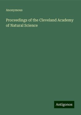 Proceedings of the Cleveland Academy of Natural Science