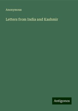 Letters from India and Kashmir