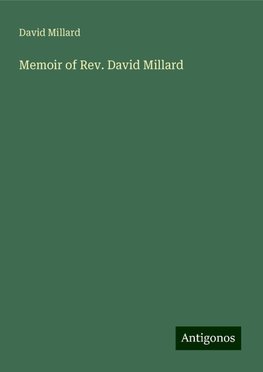 Memoir of Rev. David Millard