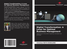 Digital Transformation: A Lever for Optimal Business Management