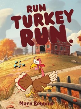 Run, Turkey Run