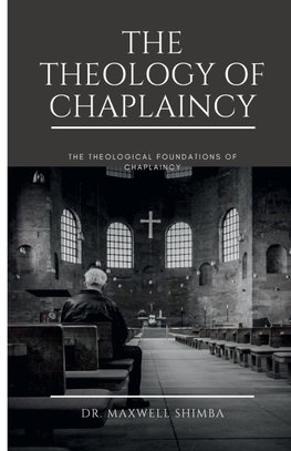 The Theology of Chaplaincy