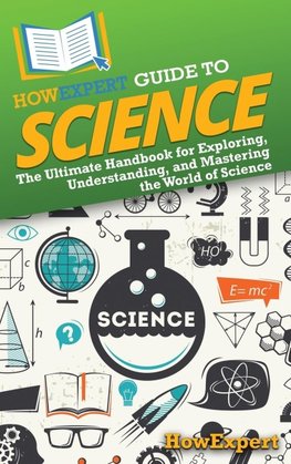 HowExpert Guide to Science