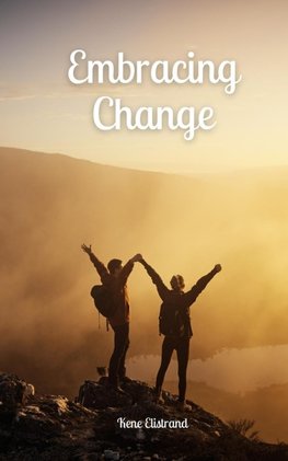 Embracing Change