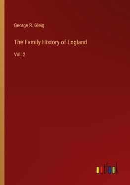 The Family History of England