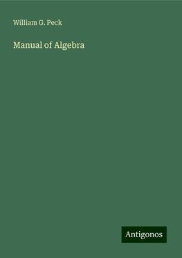 Manual of Algebra