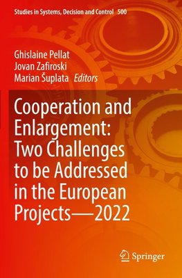 Cooperation and Enlargement: Two Challenges to be Addressed in the European Projects¿2022