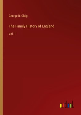 The Family History of England