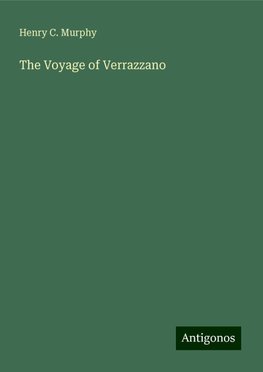 The Voyage of Verrazzano