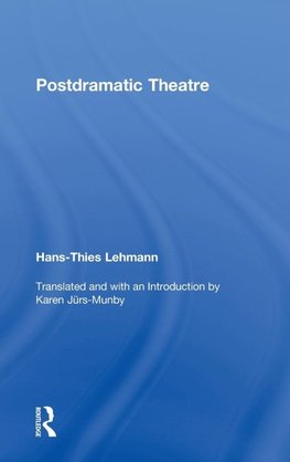 Postdramatic Theatre