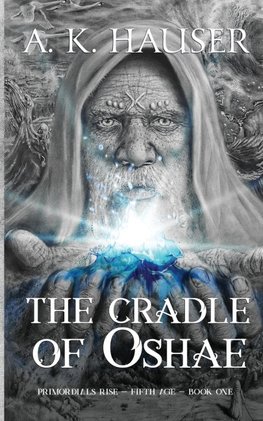 The Cradle of Oshae