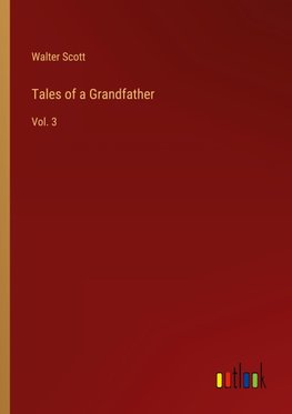 Tales of a Grandfather