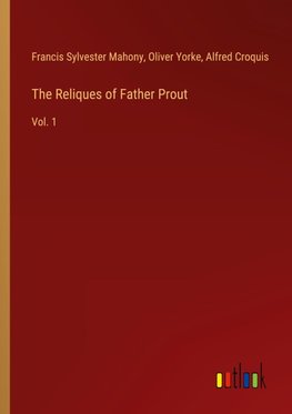 The Reliques of Father Prout