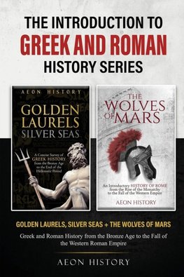 The Introduction to Greek and Roman History Series