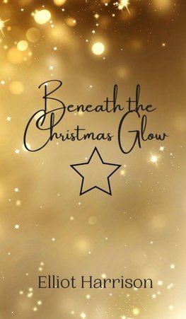 Beneath the Christmas Glow