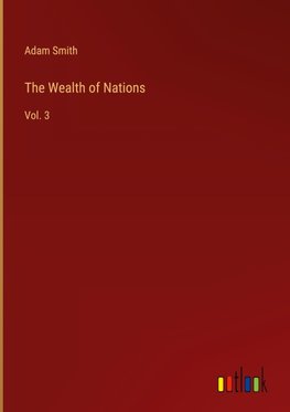 The Wealth of Nations