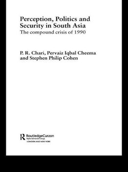 Chari, P: Perception, Politics and Security in South Asia