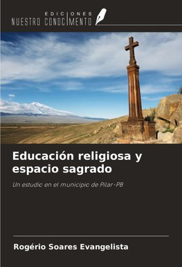 Educación religiosa y espacio sagrado