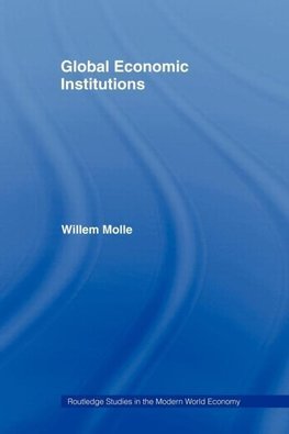 Molle, W: Global Economic Institutions