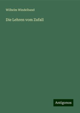 Die Lehren vom Zufall