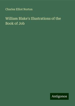 William Blake's Illustrations of the Book of Job