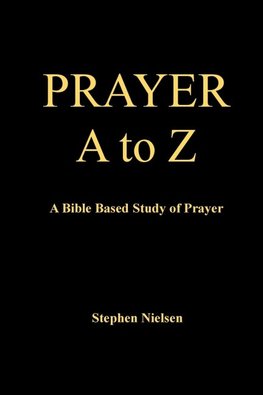 PRAYER A to Z