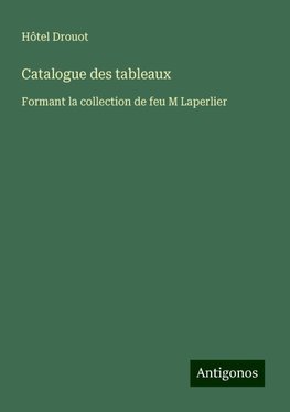 Catalogue des tableaux