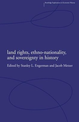 Engerman, S: Land Rights, Ethno-nationality and Sovereignty