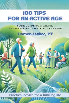 100 Tips for an Active Age