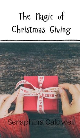 The Magic of Christmas Giving