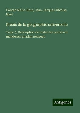 Précis de la géographie universelle