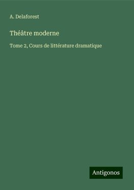 Théâtre moderne