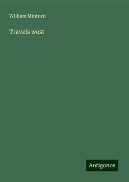 Travels west