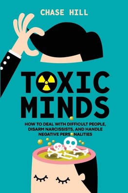 Toxic Minds