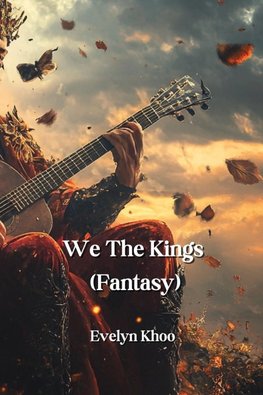 We The Kings (Fantasy)