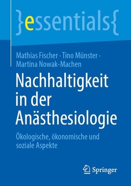 Nachhaltigkeit in der Anästhesiologie