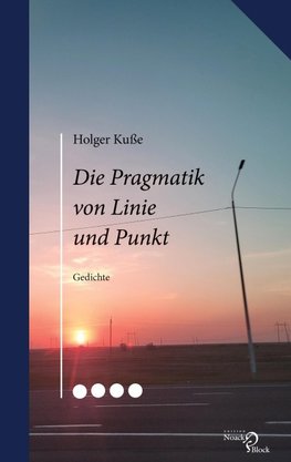 Die Pragmatik von Linie und Punkt