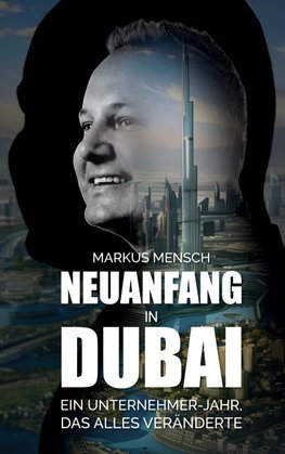 Neuanfang in Dubai