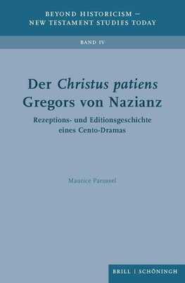 Der <i>Christus patiens<i/> Gregors von Nazianz