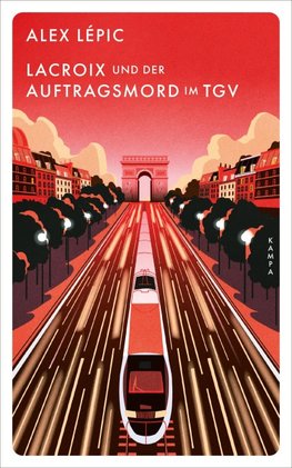 Lacroix und der Auftragsmord im TGV