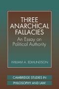 Three Anarchical Fallacies