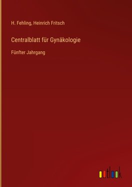 Centralblatt für Gynäkologie