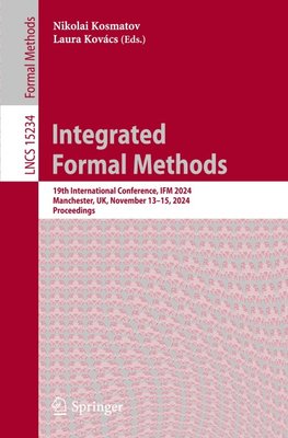 Integrated Formal Methods