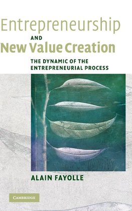 Entrepreneurship and New Value Creation