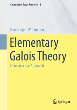 Elementary Galois Theory