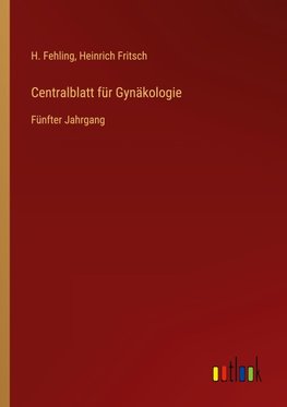 Centralblatt für Gynäkologie