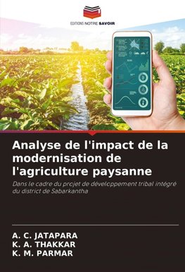 Analyse de l'impact de la modernisation de l'agriculture paysanne