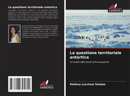 La questione territoriale antartica