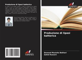 Produzione di lipasi batterica