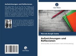 Aufzeichnungen und Reflexionen